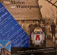 Van molen tot waterpomp: 35 jqaar werkend aan een mooi Voorburg