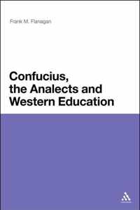 Confucius, The Analects And Western Education