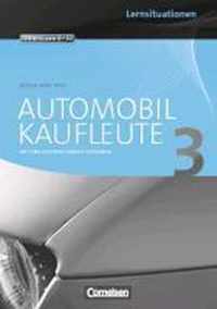 Automobilkaufleute 03. Arbeitsbuch mit Lernsituationen