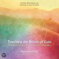Touching the Breath of Gaia