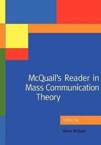 Mcquail'S Reader In Mass Communication Theory