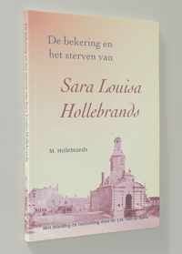 De bekering en het sterven van Sara Louisa Hollebrands