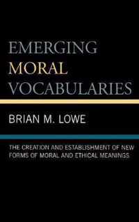 Emerging Moral Vocabularies