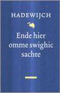 Ende Hier Omme Swighic Sachte
