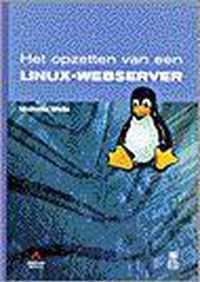 Het opzetten van een Linux-webserver