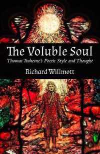 The Voluble Soul