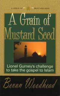 A Grain of Mustard Seed