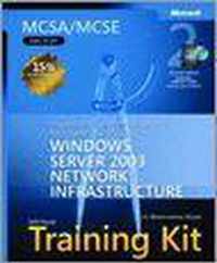 MCSA/MCSE Self-Paced Training Kit (Exam 70-291)- Implementing, Managing, and Mantaining a Microsoft Windows Server 2003 Network Infrastructure 2e