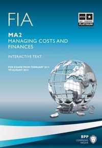 FIA Managing Costs and Finances MA2