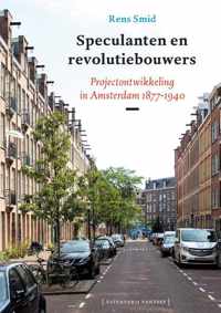 Speculanten en revolutiebouwers - Rens Smid - Paperback (9789460044595)