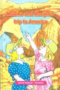 Maaike and marijke''s trip to America