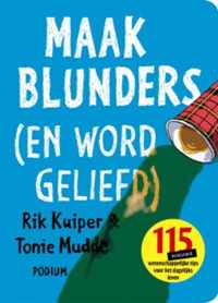 Maak blunders (en word geliefd)