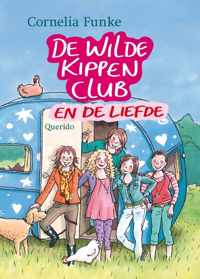 De Wilde Kippen Club En De Liefde