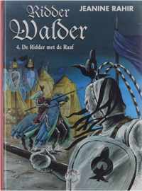 Ridder Walder 4. De ridder met de raaf