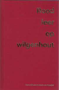 Rood leer op wilgenhout
