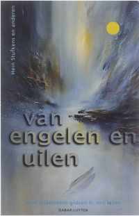 Van engelen en uilen - Stufkens, Hein e.a.,