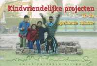 Kindvriendelijke Projecten In De Openbare Ruimte