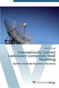 Geometrically Correct Laminated Composite Shell Modeling