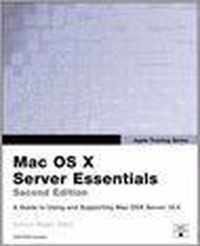 Apple Training Series: Mac Os X Server Essentials