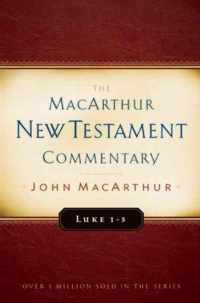 Luke 1-5 Macarthur New Testament Commentary