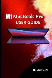 M1 MacBook Pro User Guide
