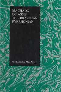 Machado de Assis, the Brazilain Pyrrhonian