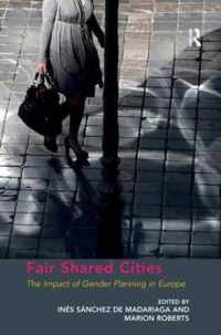 Fair Shared Cities