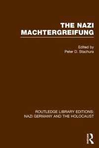 The Nazi Machtergreifung