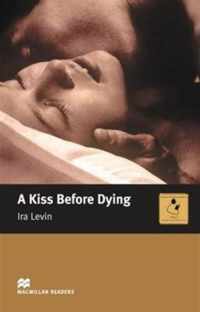 Macmillan Readers Kiss Before Dying A Intermediate Reader Without CD