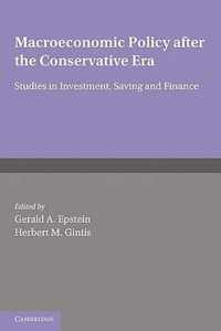 Macroeconomic Policy after the Conservative Era