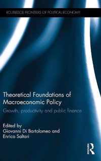 Theoretical Foundations of Macroeconomic Policy