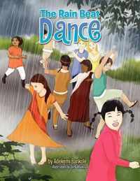 The Rain Beat Dance