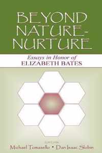 Beyond Nature-Nurture