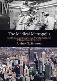 The Medical Metropolis