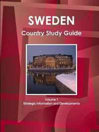 Sweden Country Study Guide Volume 1 Strategic Information and Developments