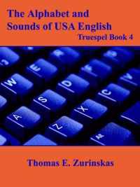 The Alphabet and Sounds of USA English