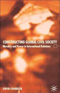 Constructing Global Civil Society