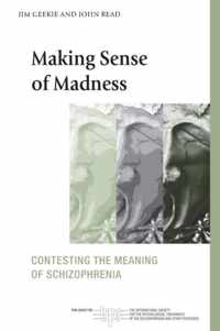 Making Sense of Madness