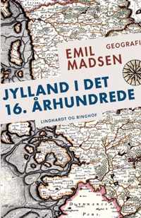 Jylland i det 16. arhundrede