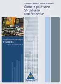Sozialwissenschaftliche Studien. Sekundarstufe 2. Globale politische Strukturen und Prozesse