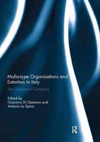 Mafia-type Organisations and Extortion in Italy