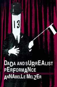 Dada and Surrealist Performance