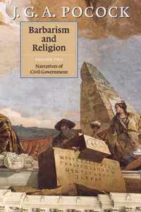 Barbarism and Religion 2 Volume Hardback Set Barbarism and Religion