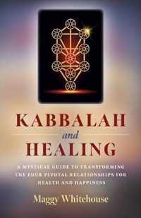 Kabbalah and Healing