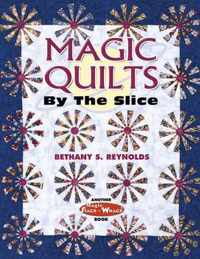 Magic Quilts by the Slice