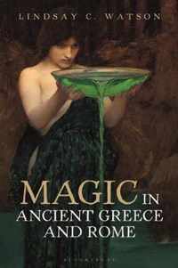 Magic in Ancient Greece and Rome