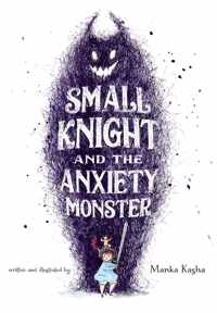 Small Knight and the Anxiety Monster