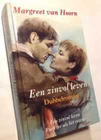 Een zinvol leven -dubbelroman