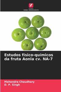 Estudos fisico-quimicos da fruta Aonla cv. NA-7
