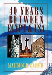 40 Years Between Egypt & USA